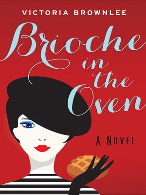 cover image of Brioche in the Oven